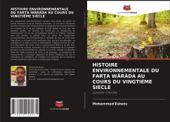 HISTOIRE ENVIRONNEMENTALE DU FAR¿A WÄRÄDA AU COURS DU VINGTIÈME SIÈCLE Cover HISTOIRE ENVIRONNEMENTALE DU FAR¿A WÄRÄDA AU COURS DU VINGTIÈME SIÈCLE
