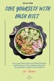 Love Yourself with DASH Diet