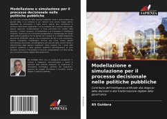 Modellazione e simulazione per il processo decisionale nelle politiche pubbliche - Guidara, Ali