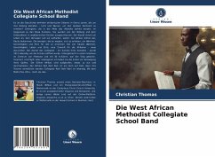 Die West African Methodist Collegiate School Band - Thomas, Christian