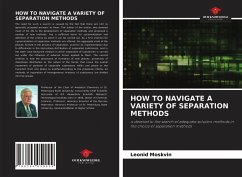 Cover HOW TO NAVIGATE A VARIETY OF SEPARATION METHODS