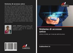 Sistema di accesso unico - A, Subhasheni