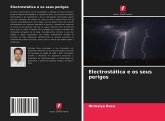 Electrostática e os seus perigos