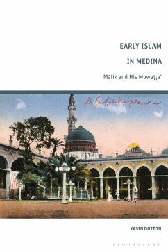 Early Islam in Medina (eBook, PDF) - Dutton, Yasin