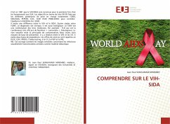 COMPRENDRE SUR LE VIH-SIDA - SUNGUMADI MWEMBO, Jean Paul
