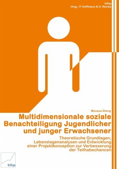 Multidimensionale soziale Benachteiligung Jugendlicher und junger Erwachsener - Dieng, Moussa