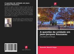 A questão da unidade em Jean-Jacques Rousseau - Nzenti Kopa, Ramsès