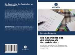 Die Geschichte des Arabischen als Unterrichtsfach - Dangoura, Ibrahima