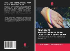 PENSÃO DE SOBREVIVÊNCIA PARA CASAIS DO MESMO SEXO - Cabrera Guerra, Sergio René