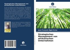 Strategisches Management von afrikanischen Unternehmen - Ngok Evina, Jean François