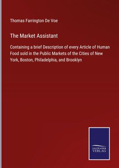 The Market Assistant - De Voe, Thomas Farrington