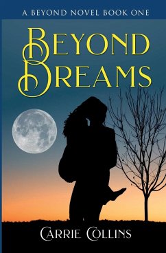 Beyond Dreams - Collins, Carrie