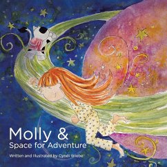 Molly & Space for Adventure - Wiebe, Cyndi
