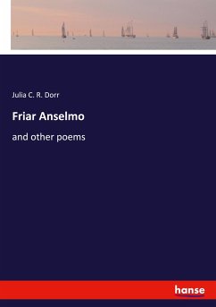 Friar Anselmo - Dorr, Julia C. R.