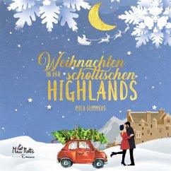 Weihnachten in den schottischen Highlands (MP3-Download) - Summers, Mila