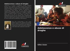 Adolescenza e abuso di droghe - Uzzan, Gilles