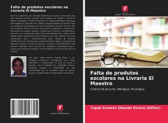 Falta de produtos escolares na Livraria El Maestro - Obando Rivera (Editor), Tupak Ernesto