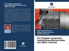 AC-Chopper-gespeiste Induktionsmotorantriebe mit HBCC-Technik - Duvvuru, Raja Reddy;Duvvuru, Rajesh Reddy;Duvvuru, Saritha