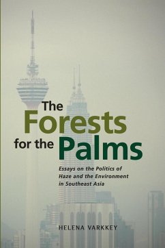 The Forests for the Palms - Varkkey, Helena