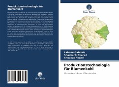 Produktionstechnologie für Blumenkohl - Gabhale, Lahanu;Bharad, Shashank;Pinjari, Shoukat