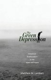Green Depression Green Depression