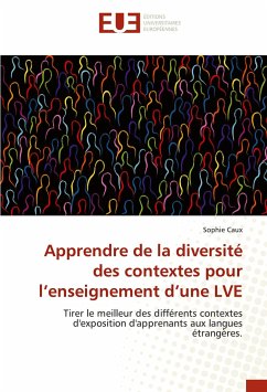 Apprendre de la diversité des contextes pour l¿enseignement d¿une LVE - Caux, Sophie