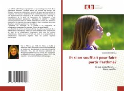 Et si on soufflait pour faire partir l¿asthme? - KEFALA, KALOMOIRA