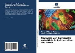 Nachweis von Salmonella enteritidis in Epithelzellen des Darms - Abd El-Rahman, Amgad;Mohammed, Galal Eldin