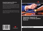 Essential Aspects of Effective Criminal Justice Reform
