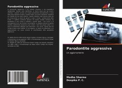 Parodontite aggressiva - Sharma, Medha;P. C., Deepika