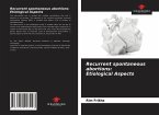 Recurrent spontaneous abortions: Etiological Aspects