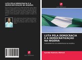 LUTA PELA DEMOCRACIA E A DEMOCRATIZAÇÃO NA NIGÉRIA