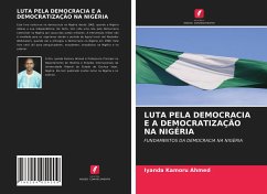 LUTA PELA DEMOCRACIA E A DEMOCRATIZAÇÃO NA NIGÉRIA - Kamoru Ahmed, Iyanda