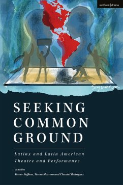 Cover Seeking Common Ground: Latinx and Latin American Theatre and Performance (eBook, PDF)
