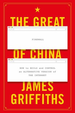 The Great Firewall of China (eBook, PDF) - Griffiths, James