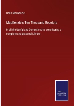 MacKenzie's Ten Thousand Receipts - Mackenzie, Colin