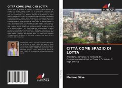 CITTÀ COME SPAZIO DI LOTTA - Silva, Mariano