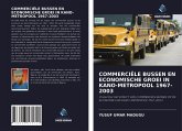 COMMERCIËLE BUSSEN EN ECONOMISCHE GROEI IN KANO-METROPOOL 1967-2003