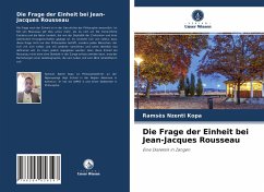 Die Frage der Einheit bei Jean-Jacques Rousseau - Nzenti Kopa, Ramsès