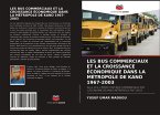 LES BUS COMMERCIAUX ET LA CROISSANCE ÉCONOMIQUE DANS LA MÉTROPOLE DE KANO 1967-2003