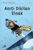 Aniti Dikilen Sinek