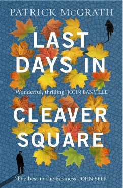 Last Days in Cleaver Square - McGrath, Patrick