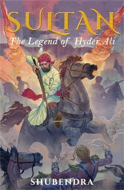 Cover Sultan: The Legend of Hyder Ali (eBook, ePUB)