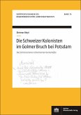 Die Schweizer Kolonisten im Golmer Bruch bei Potsdam (eBook, PDF)