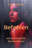 Befohlen (eBook, ePUB) Befohlen (eBook, ePUB)