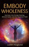 Embody Wholeness (eBook, ePUB)
