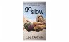 Go Slow (eBook, ePUB) - Bild 1