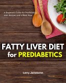 Fatty Liver Diet (eBook, ePUB)