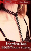 Inspiration BDSM Erotic Stories (eBook, ePUB) Inspiration BDSM Erotic Stories (eBook, ePUB)