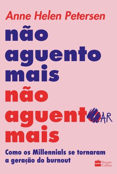 Não aguento mais não aguentar mais (eBook, ePUB)